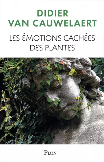LES ÉMOTIONS CACHÉES DES PLANTES [Livres]