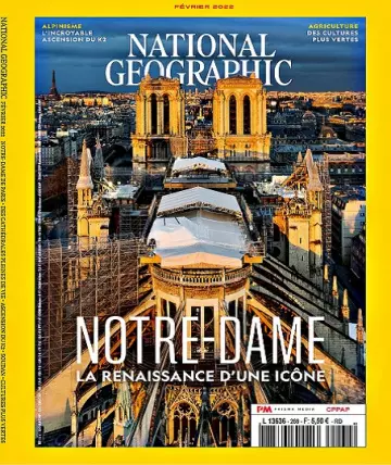 National Geographic N°269 – Février 2022  [Magazines]