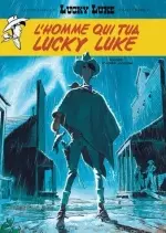 L'Homme qui tua Lucky Luke [BD]