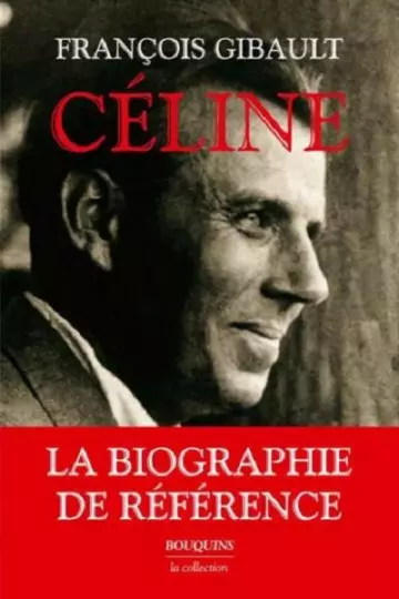 François Gibault - Céline [Livres]