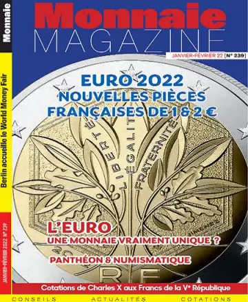 Monnaie Magazine N°239 – Janvier-Février 2022 [Magazines]