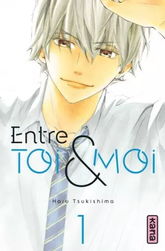 Entre Toi et Moi (TSUKUSHIMA) T01 à T07 [Mangas]