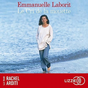 Le Cri de la mouette Emmanuelle Laborit [AudioBooks]