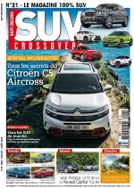 Suv Crossover N°21 – Juin-Août 2018  [Magazines]