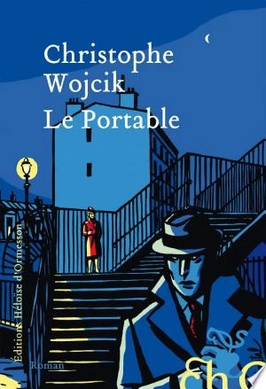 Christophe Wojcik Le Portable [Livres]