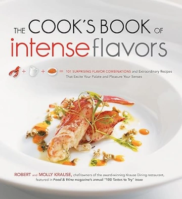 THE COOK'S BOOK OF INTENSE FLAVORS [Livres]