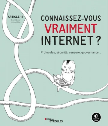 Connaissez-vous vraiment Internet ? [Livres]