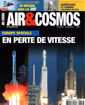 Air et Cosmos N°2649 Du 12 Juillet 2019 [Magazines]