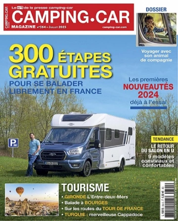 Camping-Car Magazine N°364 – Juillet 2023  [Magazines]