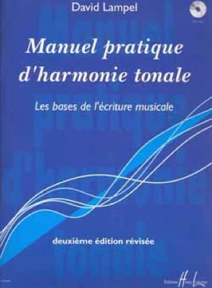 MANUEL PRATIQUE D'HARMONIE TONALE - DAVID LAMPEL  [Livres]
