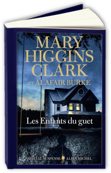 Les Enfants du guet  Alafair Burke, Mary Higgins Clark  [Livres]