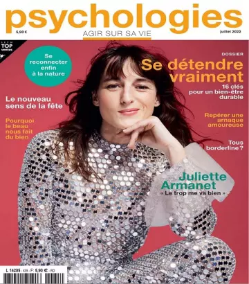 Psychologies Magazine N°435 – Juillet 2022  [Magazines]