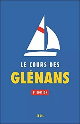 LES GLENANS : LE COURS DES GLÉNANS - 8ÈME ÉDITION [Livres]