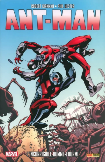 Ant-Man - l'incorrigible homme-fourmi [BD]