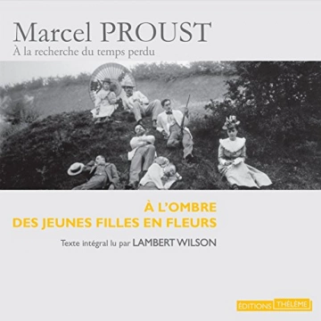 À l'ombre des jeunes filles en fleurs Marcel Proust [AudioBooks]