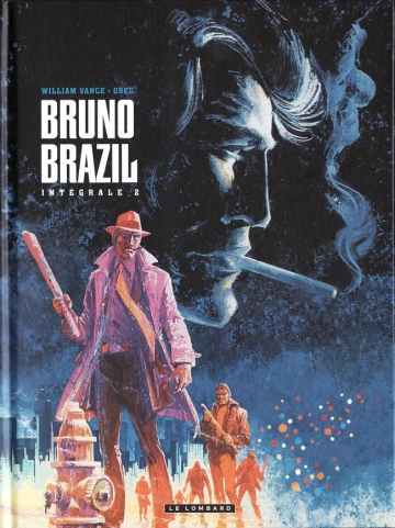 Bruno Brazil - Intégrale 2 [BD]