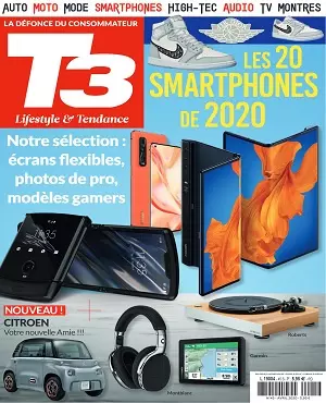 T3 Gadget Magazine N°45 – Avril 2020 [Magazines]