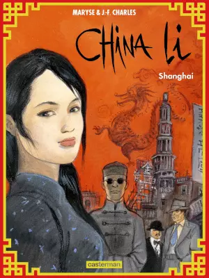 China Li par Maryse et Jean-François Charles [BD]