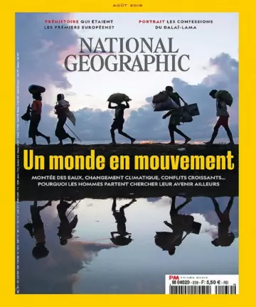 National Geographic N°239 – Août 2019  [Magazines]