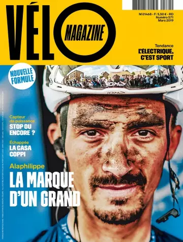 Vélo Magazine N°571 – Mars 2019  [Magazines]