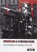 Himmler & l’ordre noir [Livres]