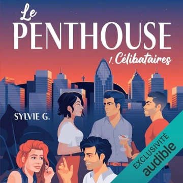 Le penthouse Sylvie G. [AudioBooks]