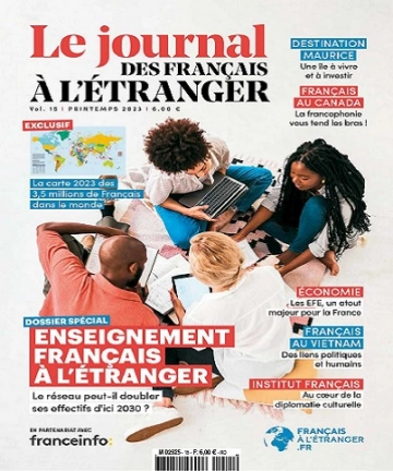 Le Journal des Français à l’étranger N°15 – Printemps 2023 [Magazines]