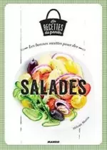 Les bonnes recettes pour des salades [Livres]