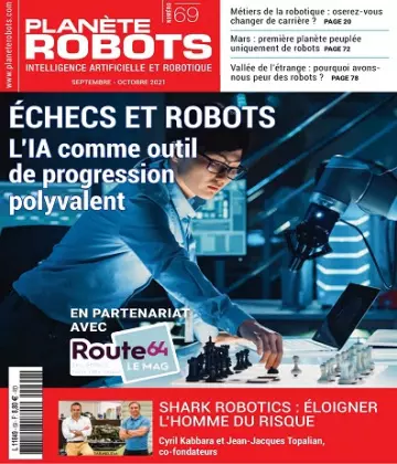Planète Robots N°69 – Septembre-Octobre 2021  [Magazines]