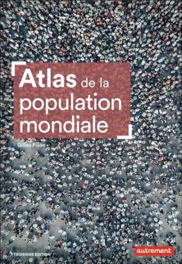 Atlas de la population mondiale [Livres]