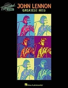 John Lennon -Greatest Hits Transcripted Scores [Livres]