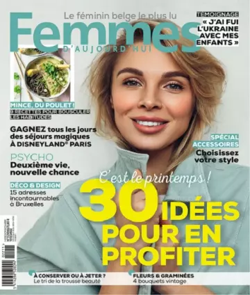 Femmes D’Aujourd’hui N°11 Du 17 au 23 Mars 2022  [Magazines]