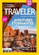 National Geographic Traveler N°11 – Juillet-Septembre 2018 [Magazines]