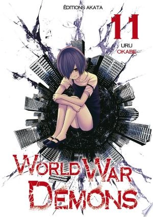 World War Demons Intégrale 11 Tomes [Mangas]