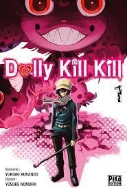 DOLLY KILL KILL - INTÉGRALE [Mangas]