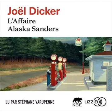 L'affaire Alaska Sanders Joël Dicker  [AudioBooks]
