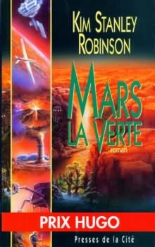 KIM STANLEY ROBINSON - MARS LA VERTE [Livres]