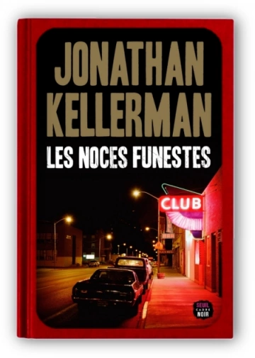 Les Noces funestes  Jonathan Kellerman  [Livres]