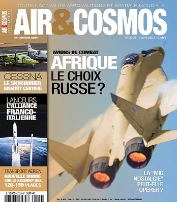 Air et Cosmos N°2729 Du 2 au 8 Avril 2021  [Magazines]