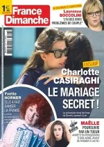 France Dimanche N°3746 Du 15 au 21 Juin 2018 [Magazines]