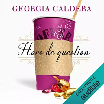 Hors de question T2  Georgia Caldera [AudioBooks]