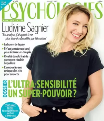 Psychologies Magazine N°423 – Juillet 2021  [Magazines]