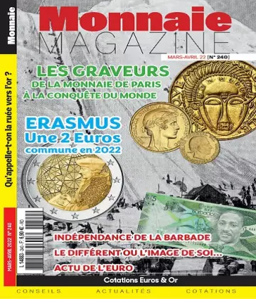 Monnaie Magazine N°240 – Mars-Avril 2022 [Magazines]