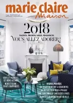 Marie Claire Maison N°499 – Février-Mars 2018 [Magazines]