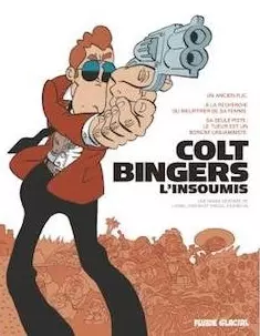 Colt Bingers L’insoumis - Intégrale [BD]