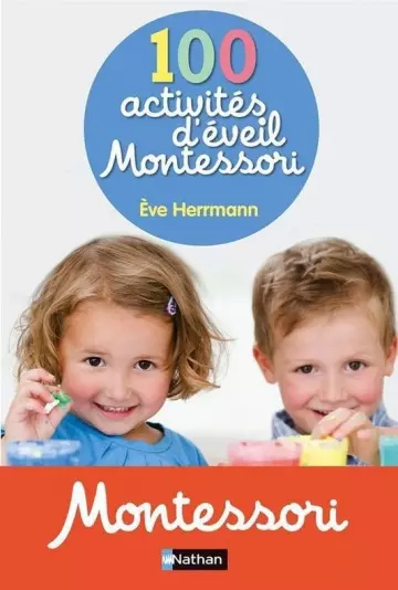 100 activités d'éveil Montessori [Livres]