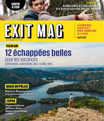 Exit Mag N°97 – Avril 2022  [Magazines]