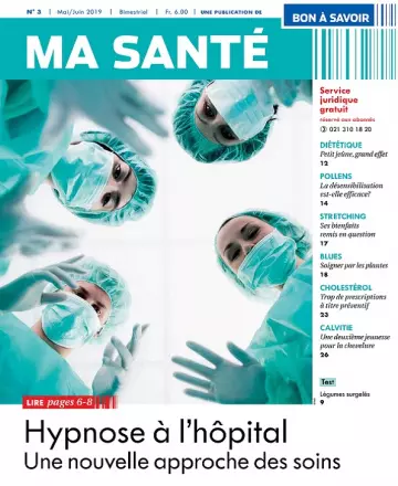 Bon à Savoir ma Santé N°3 – Mai-Juin 2019 [Magazines]