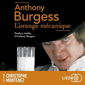 L'orange mécanique   Anthony Burgess  [AudioBooks]