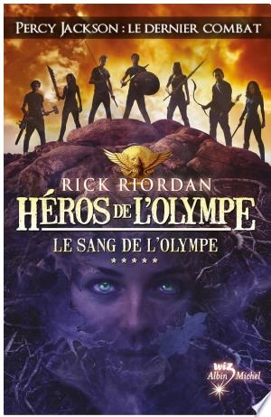 Héros de l'Olympe 5 - Le Sang de L'Olympe Rick Riordan  [AudioBooks]